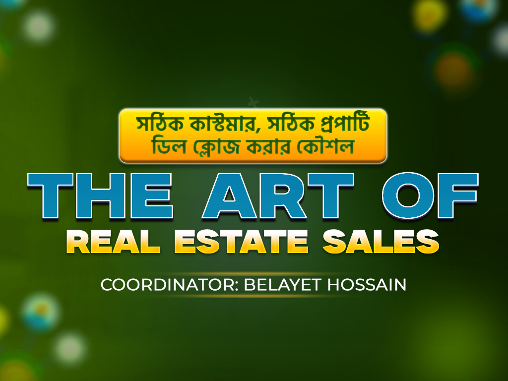 THE ART OF REAL ESTATE SALES